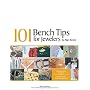 101 Bench Tips for Jewelers