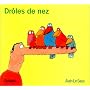 Drôles de nez