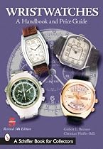 Wristwatches: A Handbook and Price Guide (Schiffer Book for Collectors)