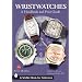 Wristwatches: A Handbook And Price Guide (Schiffer Book for Collectors)