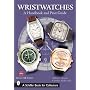 Wristwatches: A Handbook And Price Guide (Schiffer Book for Collectors)