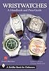 Wristwatches: A Handbook And Price Guide (Schiffer Book for Collectors)