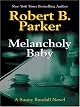 Melancholy Baby (Sunny Randall Novels)