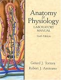 Anatomy and Physiology Laboratory Manual (6th Edition)