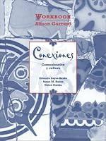 Conexiones: Communication Y Cultura