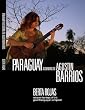 Paraguay According To Agustin Barrios