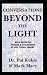 Conversations Beyond the Light: Communication With Departed Friends & Colleagues by Electronic Means