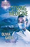 Strong Medicine (Silhouette Bombshell)