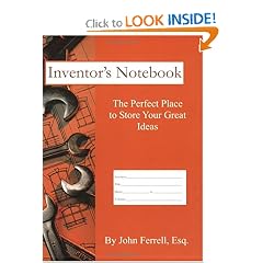 Inventor's Notebook (The Perfect Place to Store Your Great Ideas)