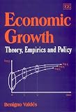 Economic Growth: Theory, Empirics and Policy (Elgar Textbooks)