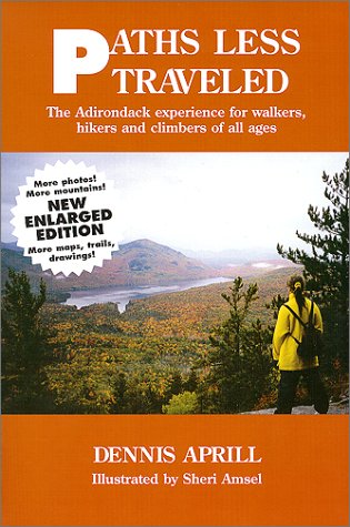 City Travel Guides Discounted  Books : Paths Less Traveled: The Adirondack Experience for Walkers, Hikers & Climbers of All Ages