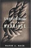 Strengthening Your Marriage