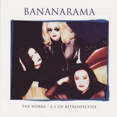 Bananarama - The Works (3 CD Set)