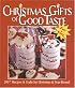 Christmas Gifts of Good Taste (Leisure Arts #15911)