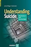 Understanding suicide : why we don't and how we might