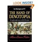The Hand of Dinotopia by  Alan Dean Foster and James Gurney