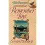 Remember Love (Time Passages Series)