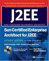 Sun Certified Enterprise Architect for J2EE Study Guide (Exam 310-051)