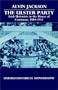 The Ulster Party: Irish Unionists in the House of Commons, 1884-1911 (Oxford Historical Monographs)