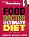 The Food Doctor Ultimate Diet: Changing the Way You Eat for Good