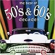 Best of 50's & 60's Decades