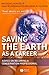 Saving the Earth as a Career: Advice on Becoming a Conservation Professional