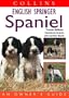 Collins English Springer Spaniel: An Owner's Guide (Dog Owners Guide)
