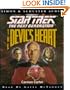 Star Trek - the Next Generation: the Devil's Heart (Star Trek Next Generation)
