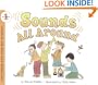 Sounds All Around (Let's-Read-and-Find-Out Science. Stage 1)