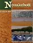 Nouakchott, capitale de la Mauritanie : 50 ans de d�fis
