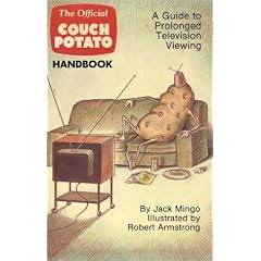 The Official Couch Potato Handbook