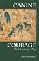 Canine Courage