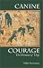 Canine Courage