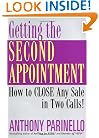 Getting the Second Appointment: How to CLOSE Any Sale in Two Calls!