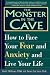 The Monster in the Cave