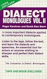 Dialect Monologues vol. II