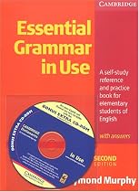 Essential Grammar in Use With Answers and CD-ROM: A Self-Study Reference and Practice Book for Elementary Students of English