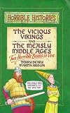 The Vicious Vikings and the Measly Middle Ages (Horrible Histories)