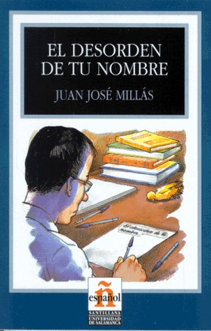 El desorden de tu nombre