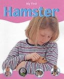 Hamster (My First...)