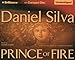 Books : Prince of Fire (Brilliance Audio on Compact Disc) (Brilliance Audio on Compact Disc)