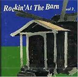 Rockin' at the Barn, Vol. 2