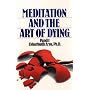 Meditation and the Art of Dying