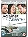 Against the Current