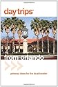 Day Trips from Orlando, 3rd: Getaway Ideas for the Local Traveler (Day Trips Series)