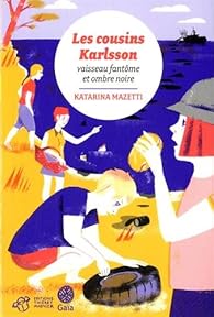 Les Cousins Karlsson Tome 5 Vaisseau Fantome Et Ombre Noire Babelio Les Cousins Karlsson Tome 5 Vaisseau Fantome Et Ombre Noire Babelio