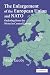 The Enlargement of the European Union and NATO: Ordering from the Menu in Central Europe