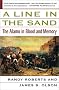 A Line in the Sand: The Alamo in Blood and Memory