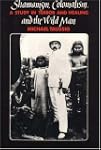 Shamanism, Colonialism, and the Wild...