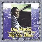 Review Big Maceo  / Complete Recorded Works Vol.2: 1945-1950: Big City Blues